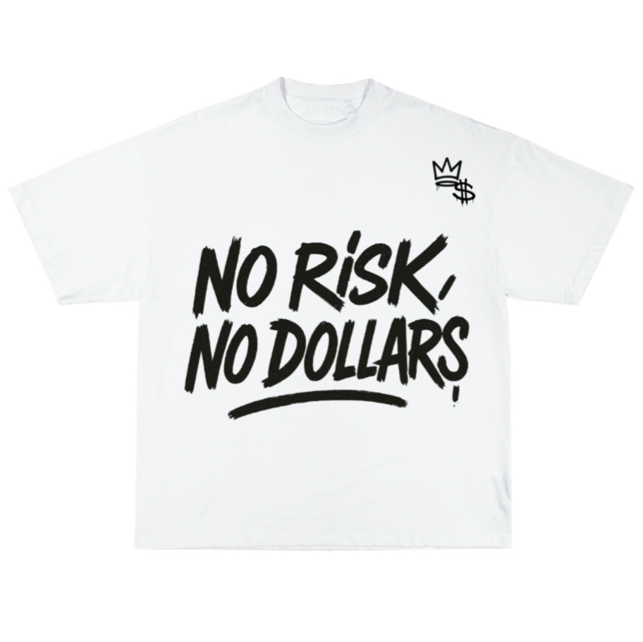 NO RISK, NO DOLLARS Oversized TShirt White