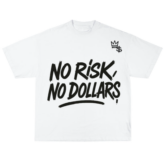 NO RISK, NO DOLLARS Oversized TShirt White